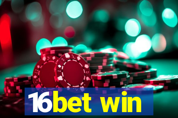 16bet win
